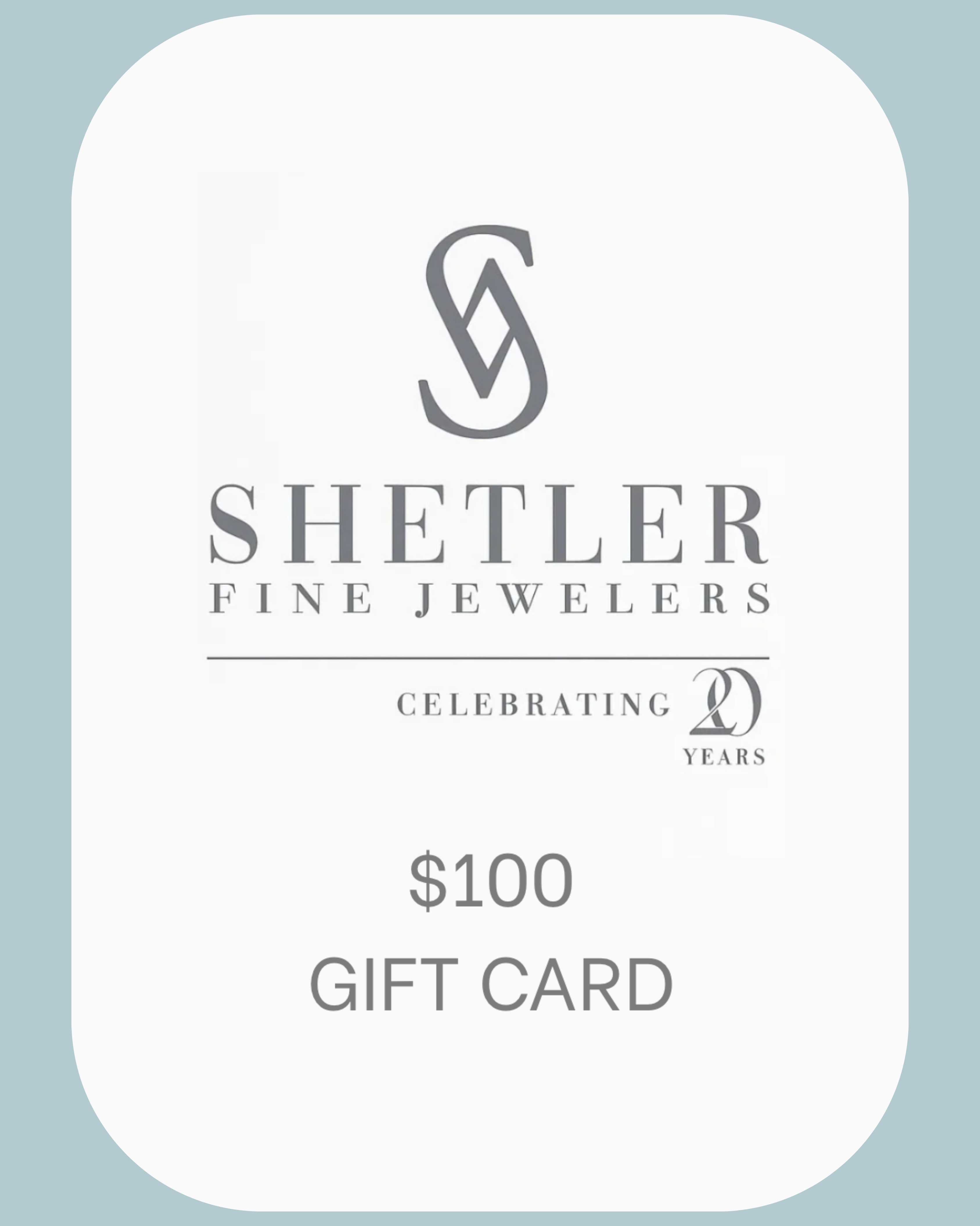 Shetler Fine Jewelers Gift Card